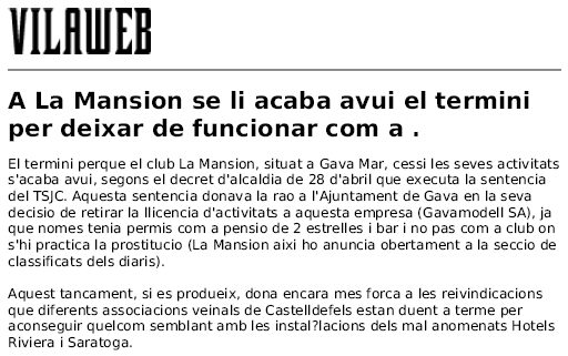 Not�cia publicada al diari digital VILAWEB sobre la finalitzaci� del termini perqu� tanqui el Club 'La Mansi�n' de Gav� Mar (26 de Maig de 2000)
